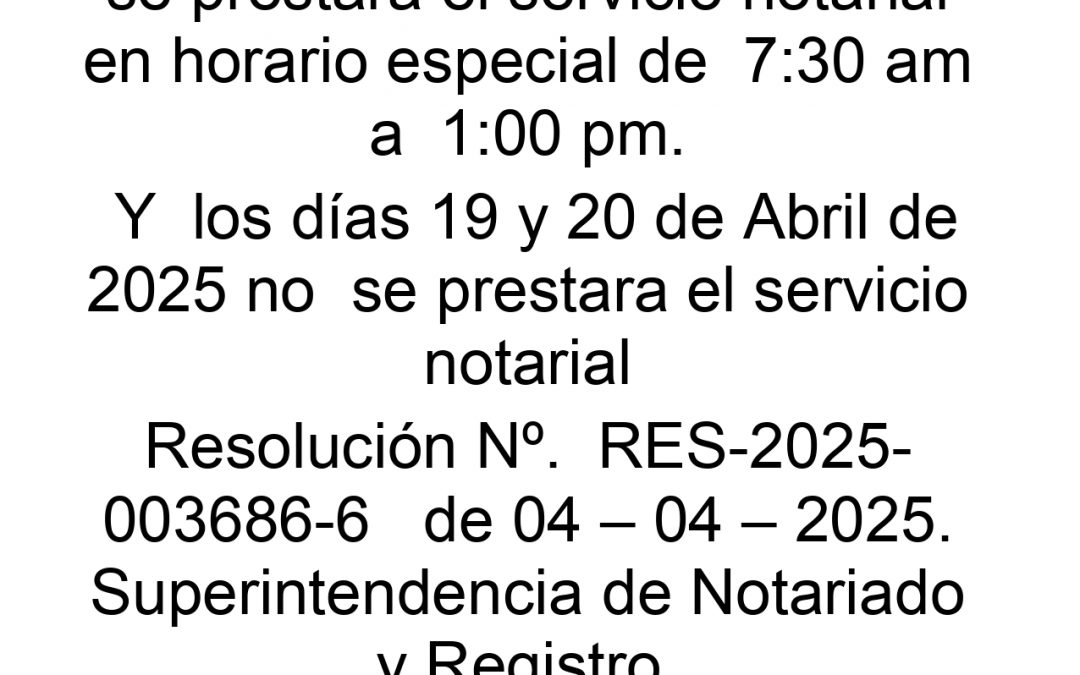 HORARIO ESPECIAL SEMANA SANTA 2025