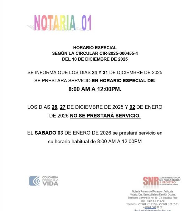 HORARIO ESPECIAL PARA LA PRESTACIÓN DEL SERVICIO PUBLICO NOTARIAL EN LAS FESTIVIDADES DE  DICIEMBRE 2025